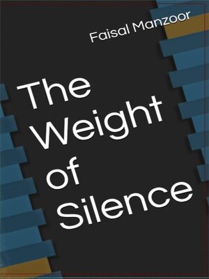 cover image of The Weight of Silence